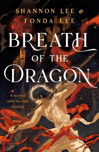 Breath of the Dragon av Fonda Lee, Shannon Lee