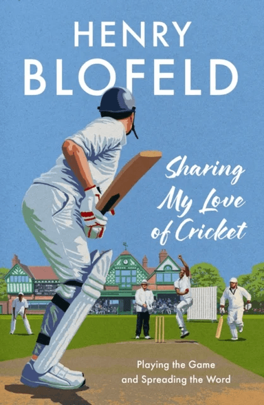 Sharing My Love of Cricket av Henry Blofeld