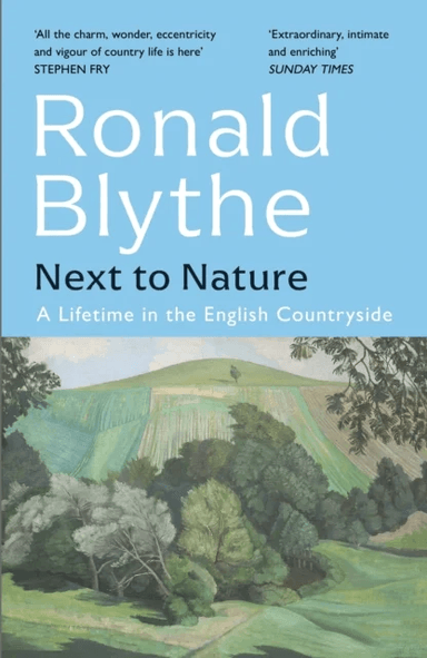 Next to Nature av Ronald Blythe
