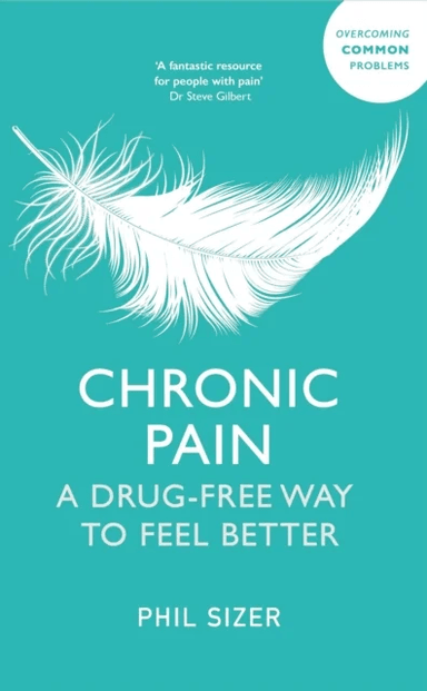 Chronic Pain av Phil Sizer