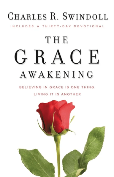 The Grace Awakening av Charles R. Swindoll