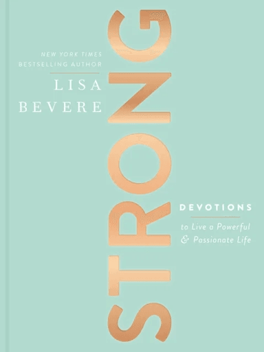 Strong av Lisa Bevere