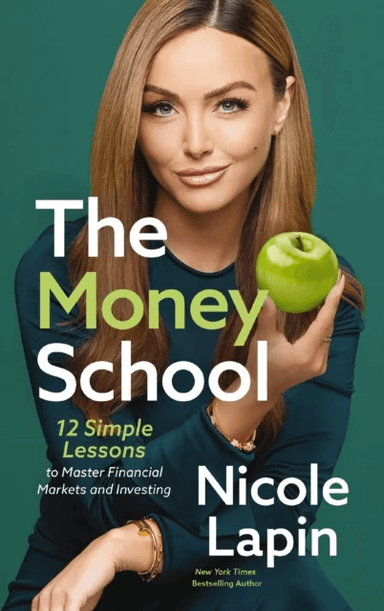 The Money School av Nicole Lapin