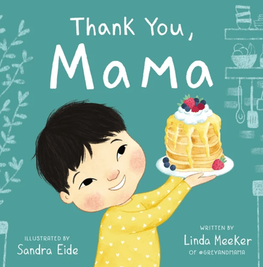 Thank You, Mama av Linda Meeker