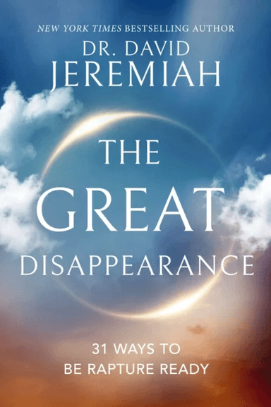 The Great Disappearance av Dr. David Jeremiah