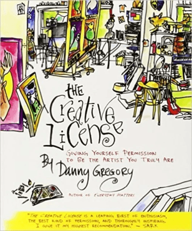 The Creative License av Danny Gregory