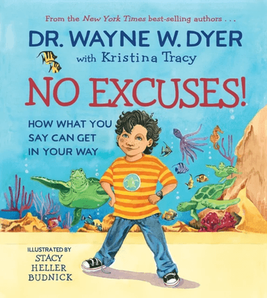 No Excuses! av Wayne Dyer