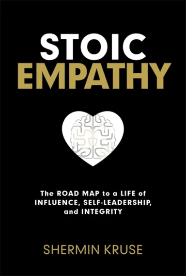 Stoic Empathy av Shermin Kruse