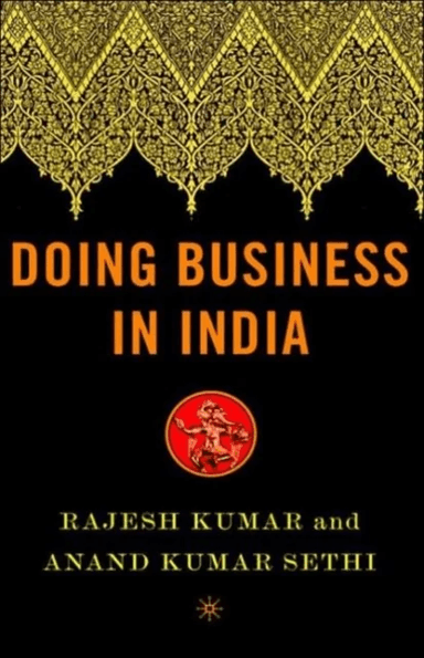 Doing Business in India av Rajesh Kumar, Anand Sethi