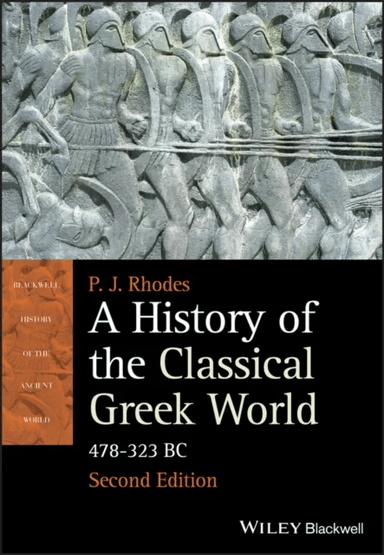 A History of the Classical Greek World av P. J. (University of Durham UK) Rhodes