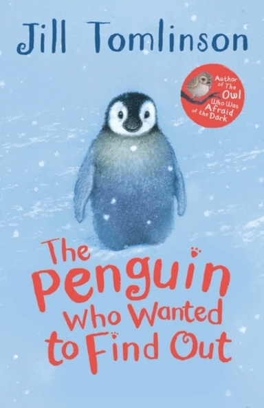 The Penguin Who Wanted to Find Out av Jill Tomlinson