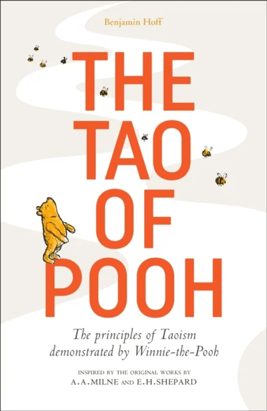The Tao of Pooh av Benjamin Hoff