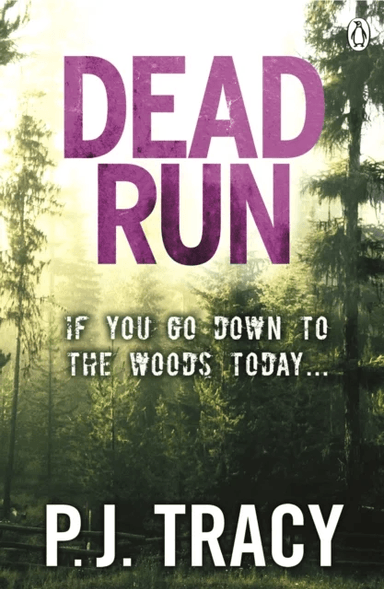 Dead Run av P. J. Tracy