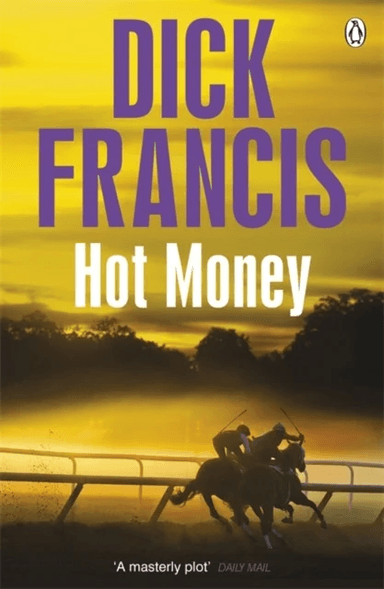 Hot Money av Dick Francis