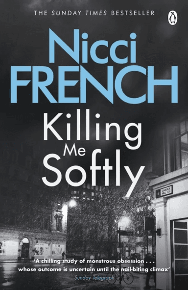 Killing Me Softly av Nicci French