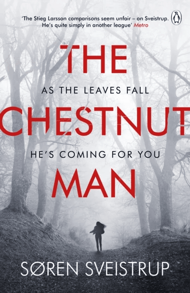 The Chestnut Man av S¿ren Sveistrup