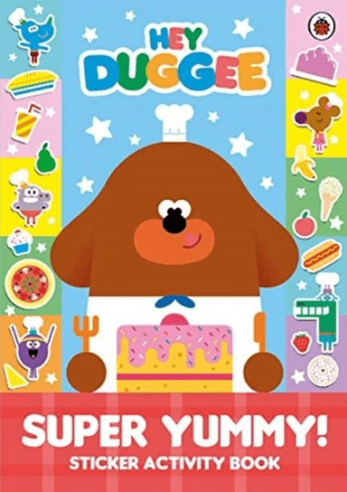 Hey Duggee: Super Yummy! av Hey Duggee