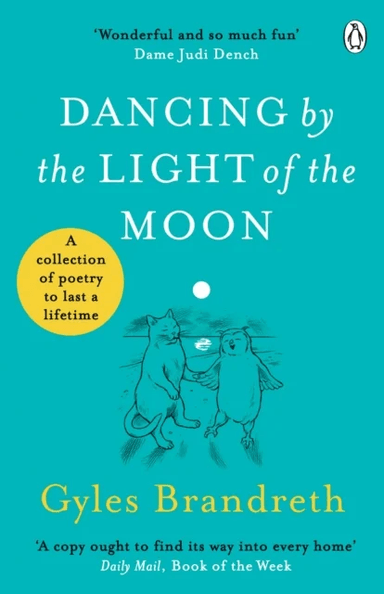 Dancing By The Light of The Moon av Gyles Brandreth