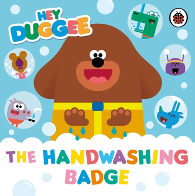 Hey Duggee: The Handwashing Badge av Hey Duggee