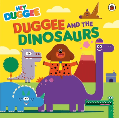Hey Duggee: Duggee and the Dinosaurs av Hey Duggee