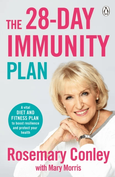 The 28-Day Immunity Plan av Rosemary Conley