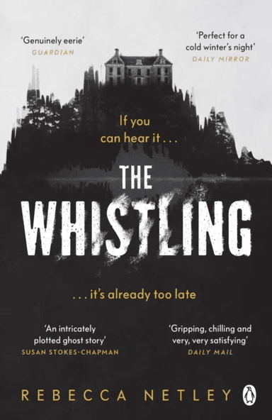 The Whistling av Rebecca Netley