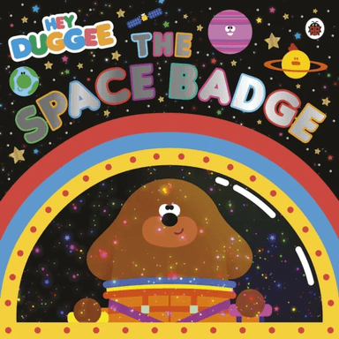 Hey Duggee: The Space Badge av Hey Duggee