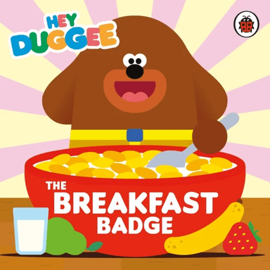 Hey Duggee: The Breakfast Badge av Hey Duggee