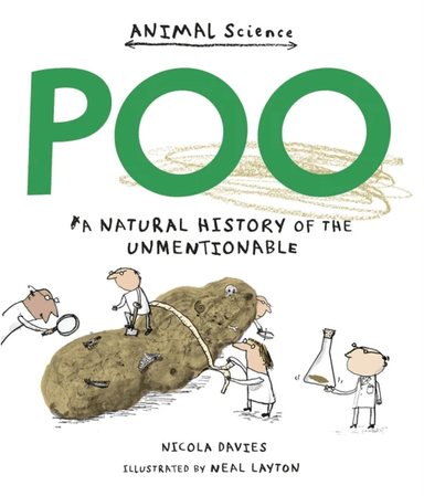 Poo: A Natural History of the Unmentionable av Nicola Davies