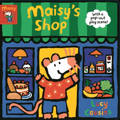 Maisy's Shop: With a pop-out play scene! av Lucy Cousins