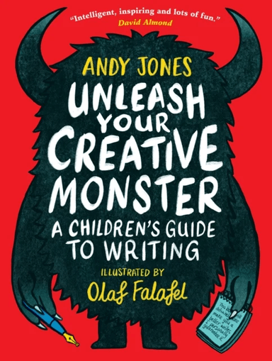 Unleash Your Creative Monster: A Children's Guide to Writing av Andy Jones, Olaf Falafel