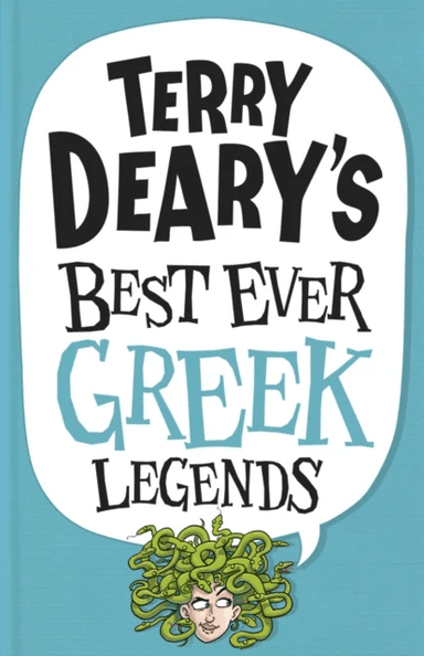 Terry Deary's Best Ever Greek Legends av Terry Deary