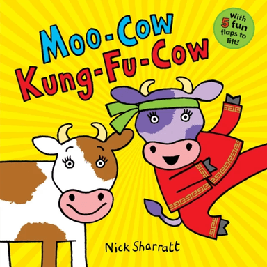 Moo-Cow Kung-Fu-Cow av Nick Sharratt