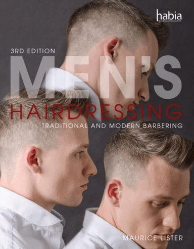 Men's Hairdressing av Maurice (City &amp; Guilds National Chief Verifier for the hair and beauty sector.) Lister