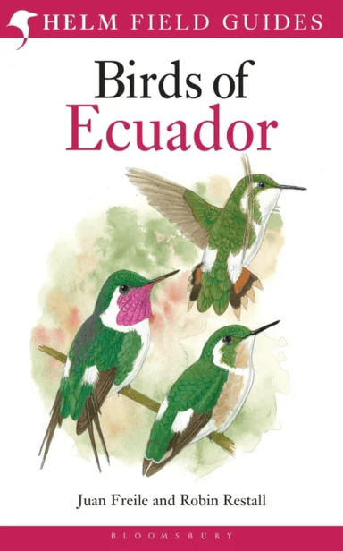 Birds of Ecuador av Robin Restall, Juan Freile