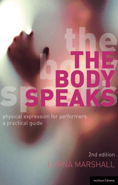 The Body Speaks av Lorna Marshall