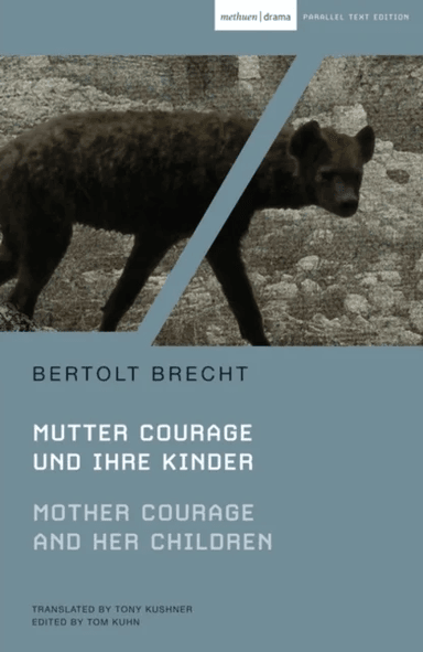 Mother Courage and Her Children av Bertolt Brecht
