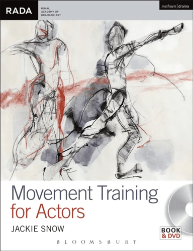 Movement Training for Actors av Jackie (Senior Lecturer Manchester School of Art) Snow