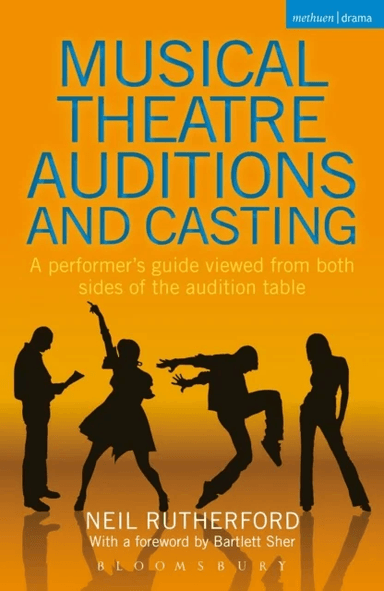 Musical Theatre Auditions and Casting av Neil Rutherford