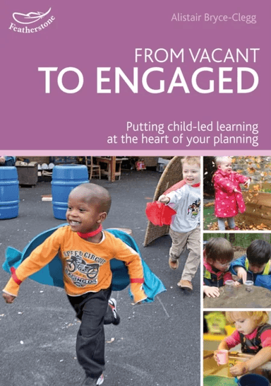 From Vacant to Engaged av Alistair Bryce-Clegg