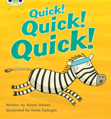 Bug Club Phonics Fiction Reception Phase 3 Set 07 Quick! Quick! Quick! av Alison Hawes