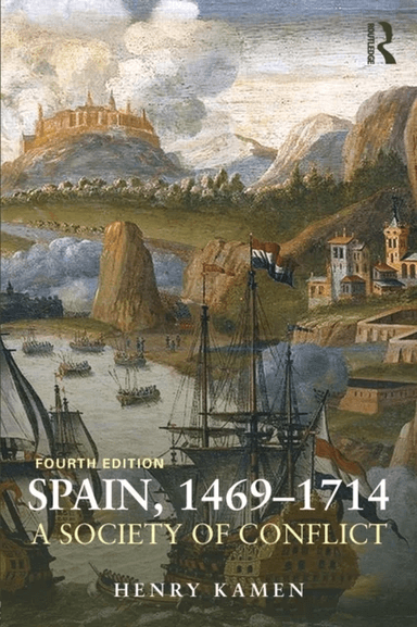 Spain, 1469-1714 av Henry Kamen