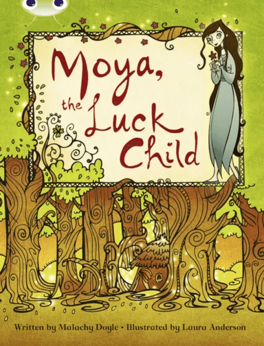 Bug Club Independent Fiction Year 3 Brown A Moya, the Luck Child av Malachy Doyle