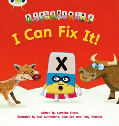 Bug Club Phonics Fiction Reception Phase 3 Alphablocks I Can Fix It! av Caroline Harris