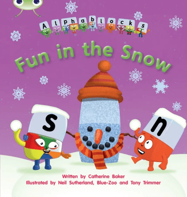 Bug Club Phonics  ?  Phase 5 Unit 17: Alphablocks Fun in the Snow av Catherine Baker