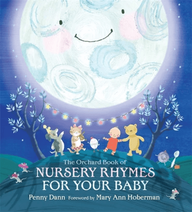 The Orchard Book of Nursery Rhymes for Your Baby av Hachette Children's Books