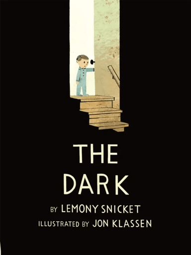 The Dark av Lemony Snicket