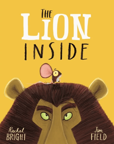 The Lion Inside av Rachel Bright