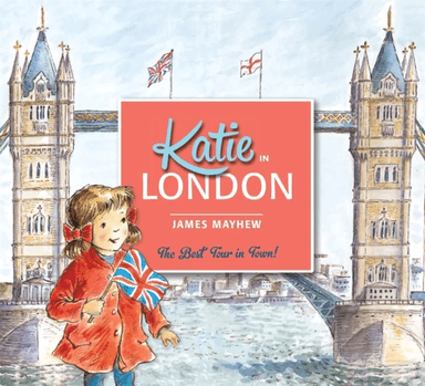 Katie In London av James Mayhew