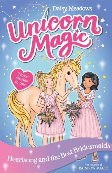 Unicorn Magic: Heartsong and the Best Bridesmaids av Daisy Meadows